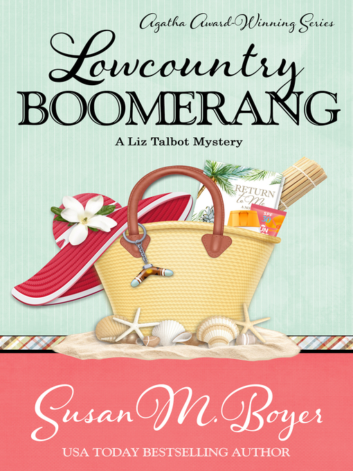 Title details for LOWCOUNTRY BOOMERANG by Susan M. Boyer - Available